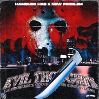 EVIL THOUGHTS - Single - Lil Problem, SorryMane & GUCCIGARETTE