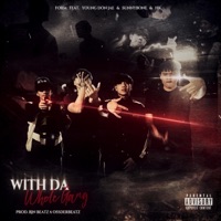 With da Whole gang (feat. Young Don Jae, SUNNYBONE & HK OFFICIAL) - Single - FORM