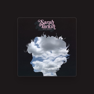 Listen to Sarah Yarkin, watch music videos, read bio, see tour dates & more!