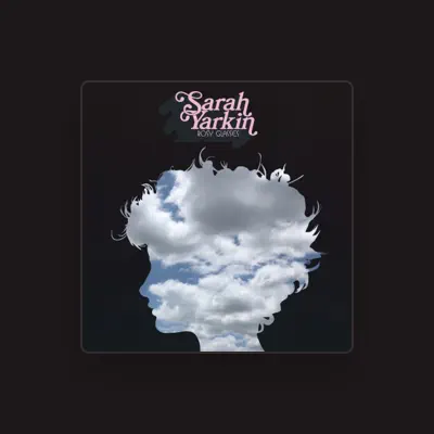 Listen to Sarah Yarkin, watch music videos, read bio, see tour dates & more!