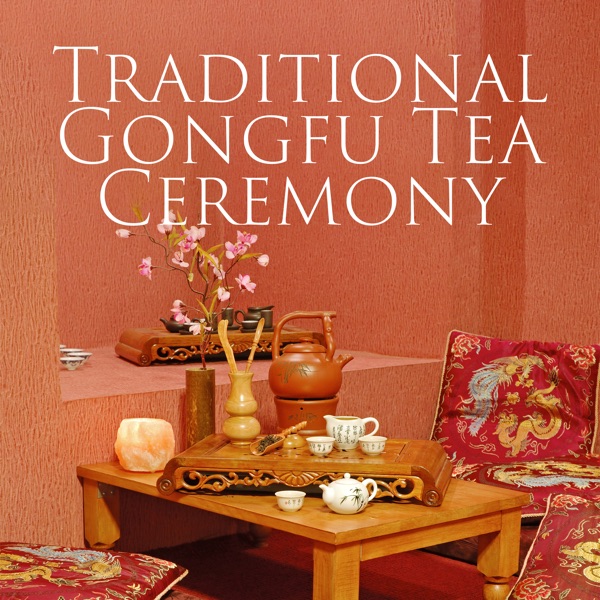 Traditional Gongfu Tea Ceremony