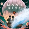 Moon Ride - Single