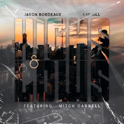 Highs & Lows (feat. Mitch Darrell & Wrectify) - Single