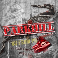 PARKHILL (feat. L SHADY, MACKADOE & Jr Da Hillside Hustler) - Single - Gh From Ph & PHB