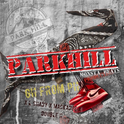 PARKHILL (feat. L SHADY, MACKADOE & Jr Da Hillside Hustler) - Single