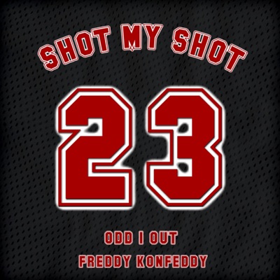 Shot My Shot - Single
