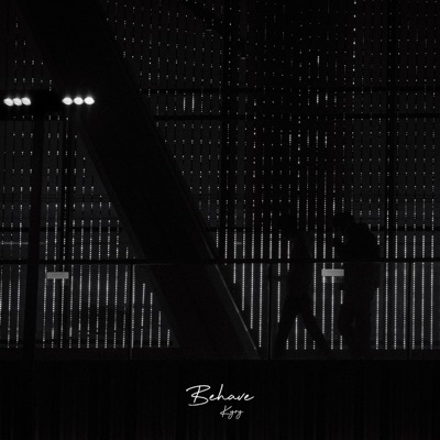 Behave - Single