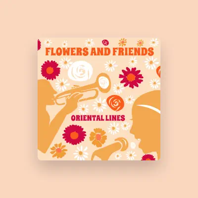 Listen to Flowers And Friends, watch music videos, read bio, see tour dates & more!