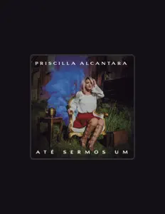 Listen to Priscilla Alcantara, watch music videos, read bio, see tour dates & more!