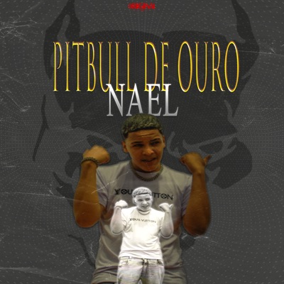 Pitbull de Ouro - Single
