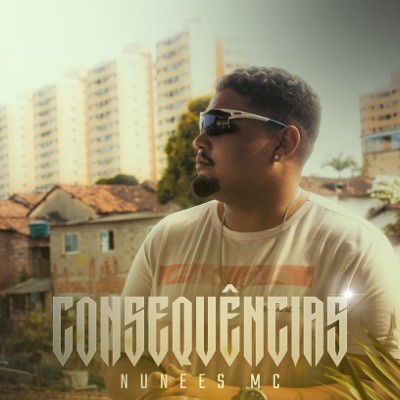 Consequências - Single