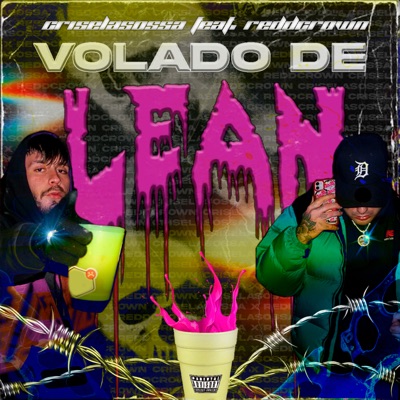 Volado de Lean (feat. ReddCrown) - Single