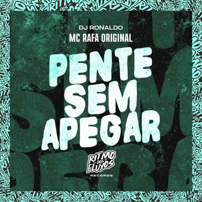 Pente Sem Apegar - Single