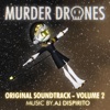 Murder Drones, Vol. 2 (Original Webseries Soundtrack)