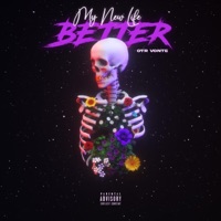 My New Life Better - Single - Otrvonte