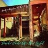 Dark End of the Light - Single