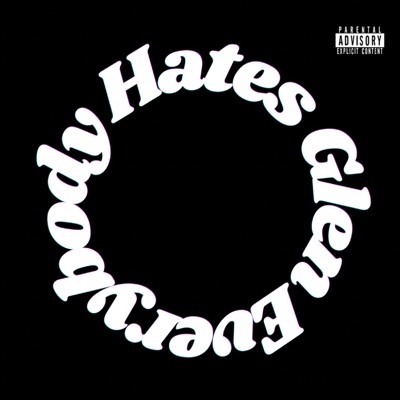 Everybody Hates Glen - EP