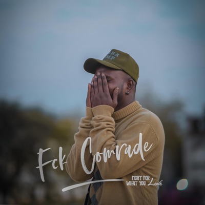 Fck Comrade - Single