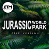 Jurassic World/Park Theme  EPIC Version - EpicTrailerMusicUK