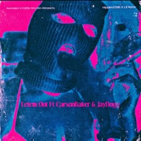 Letem Out (feat. Carson Baker & JayDogg) - Single - Hippieof386 & Lil Nyne