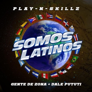 Play-N-Skillz, Gente de Zona & Dale Pututi - Somos Latinos - Line Dance Music