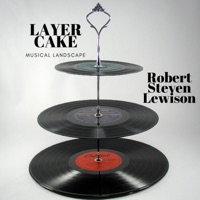 Layer Cake - Single - Robert Steven Lewison