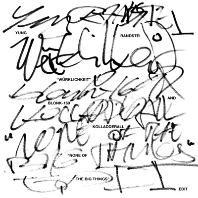 Würklichkeit (None of the Big Things) - Single