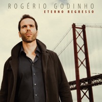 Eterno Regresso - Rogério Godinho