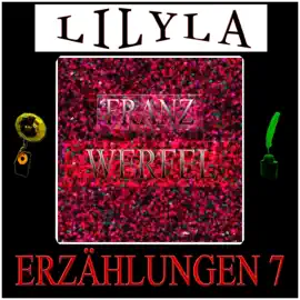 Erzählungen 7 (Die Ehe jenseits des Todes, Manon, Weißenstein - Der Weltverbesserer.)