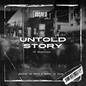 Untold stories of deephouse (feat. K'more Da flame & Jvckboi Scotty)