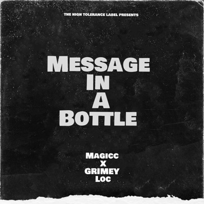 Message In a Bottle (feat. Grimey Loc) - Single
