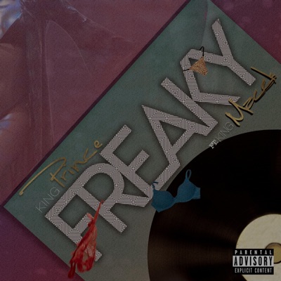 FREAKY (feat. Nkosi Prince) - Single