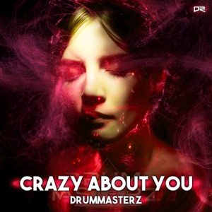Crazy About You - Single