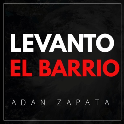Levanto El Barrio - Single