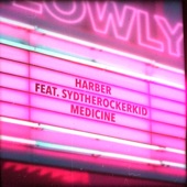 Medicine (feat. Sydtherockerkid) artwork