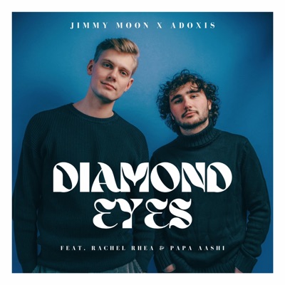 Diamond Eyes (feat. Rachel Rhea & Papa Aashi) - Single