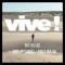 Vive! (feat. Pablo Molina & Andy Velázquez) - Rastrillos lyrics