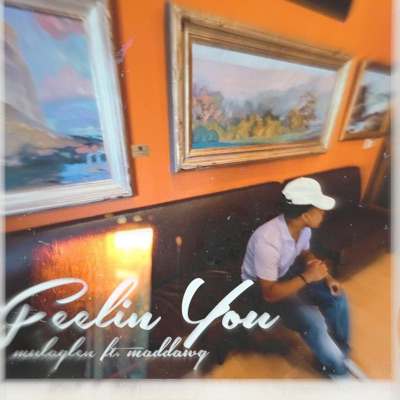 Feelin you (feat. MarbellaMade) - Single