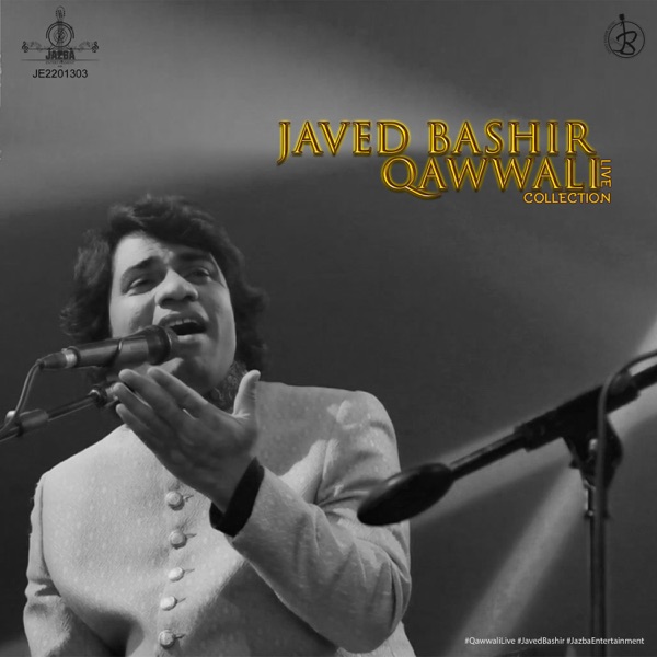 Qawwali Collection (feat. Akbar Ali, Junaid Bashir & Jamshaid Bashir) - EP [Live]