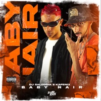 Baby Hair - Single - KaFenix & Dj Saldinha