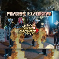 Popurrí Explosivo - Single - Estilo Explosivo