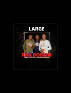 Listen to RBK BONGO, watch music videos, read bio, see tour dates & more!