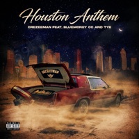 Houston Anthem (feat. Blue Money CC & Tye) - Single - Crazeeman