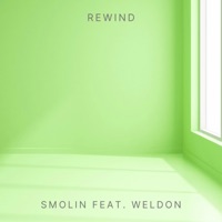 Rewind (feat. Weldon) - Single - Smolin