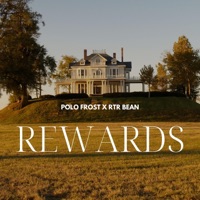 Rewards (feat. RTR Bean) - Single - Polo Frost