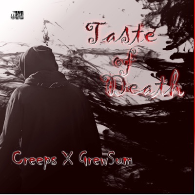 Taste of Death (feat. GrewSum) - Single