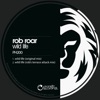 Wild Life (Rob's Terrace Attack Mix) cover art