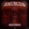 Seething - Single