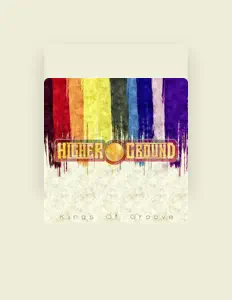 Higher Ground सुनें, म्यूज़िक वीडियो देखें, बायो पढ़ें, दौरे की तारीखें और बहुत कुछ देखें!