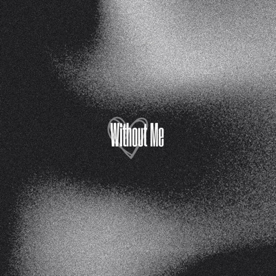 Without Me - Single